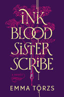 Image for "The Ink Blood Sister Scribe"