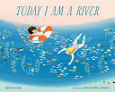 Image for "Today I Am a River"