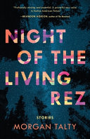 Image for "Night of the Living Rez"
