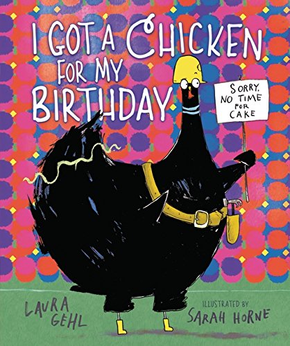 Book cover for "I got a chicken for my birthday"