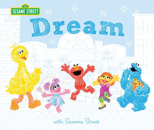 book cover for "Sesame Street : Dream"
