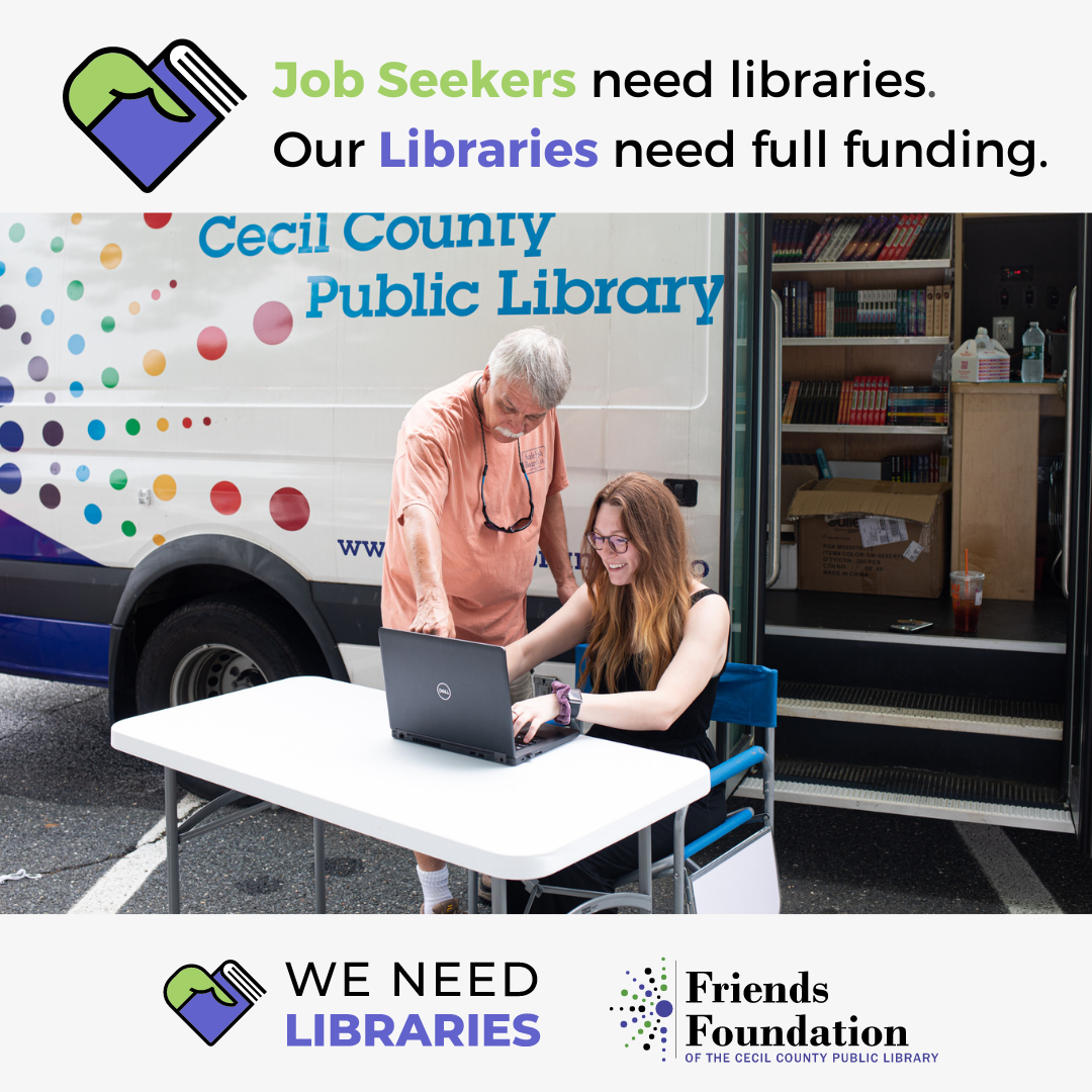 Job seekers need libraries. Our libraries need full funding.