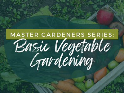 Master Gardeners Series