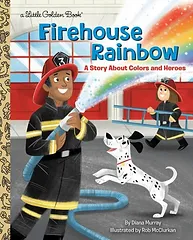 Book Cover - Firehouse Rainbow, a story about colors and heroes