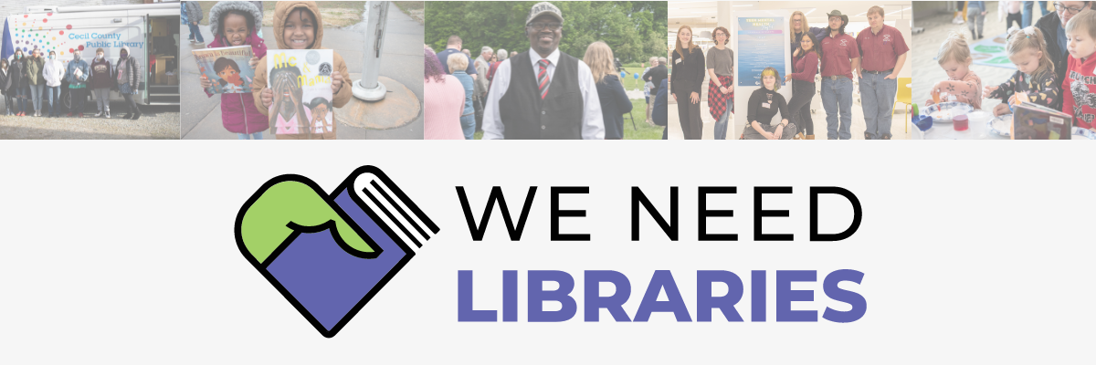 We Need Libraries