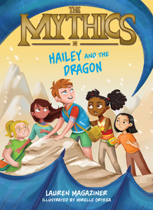 Book Cover - The Mythics Hailey and the Dragon