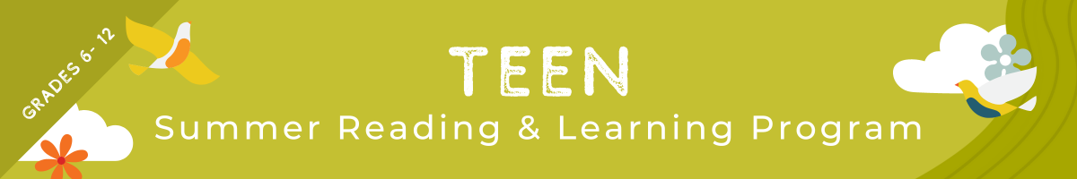 Teen Summer Reading & Learning Program