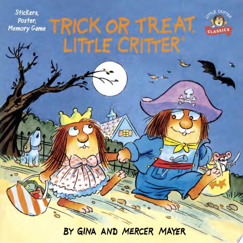 Image for "Trick or Treat, Little Critter"