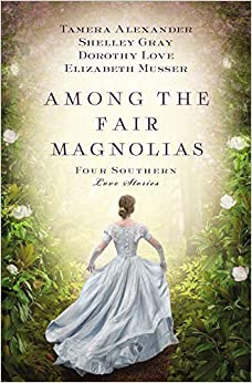 Image for "Among the Fair Magnolias"