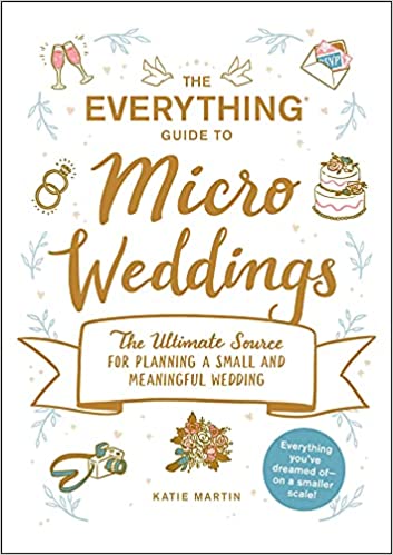 Image for "The Everything Guide to Micro Weddings"