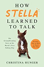 Image for "How Stella Learned to Talk"
