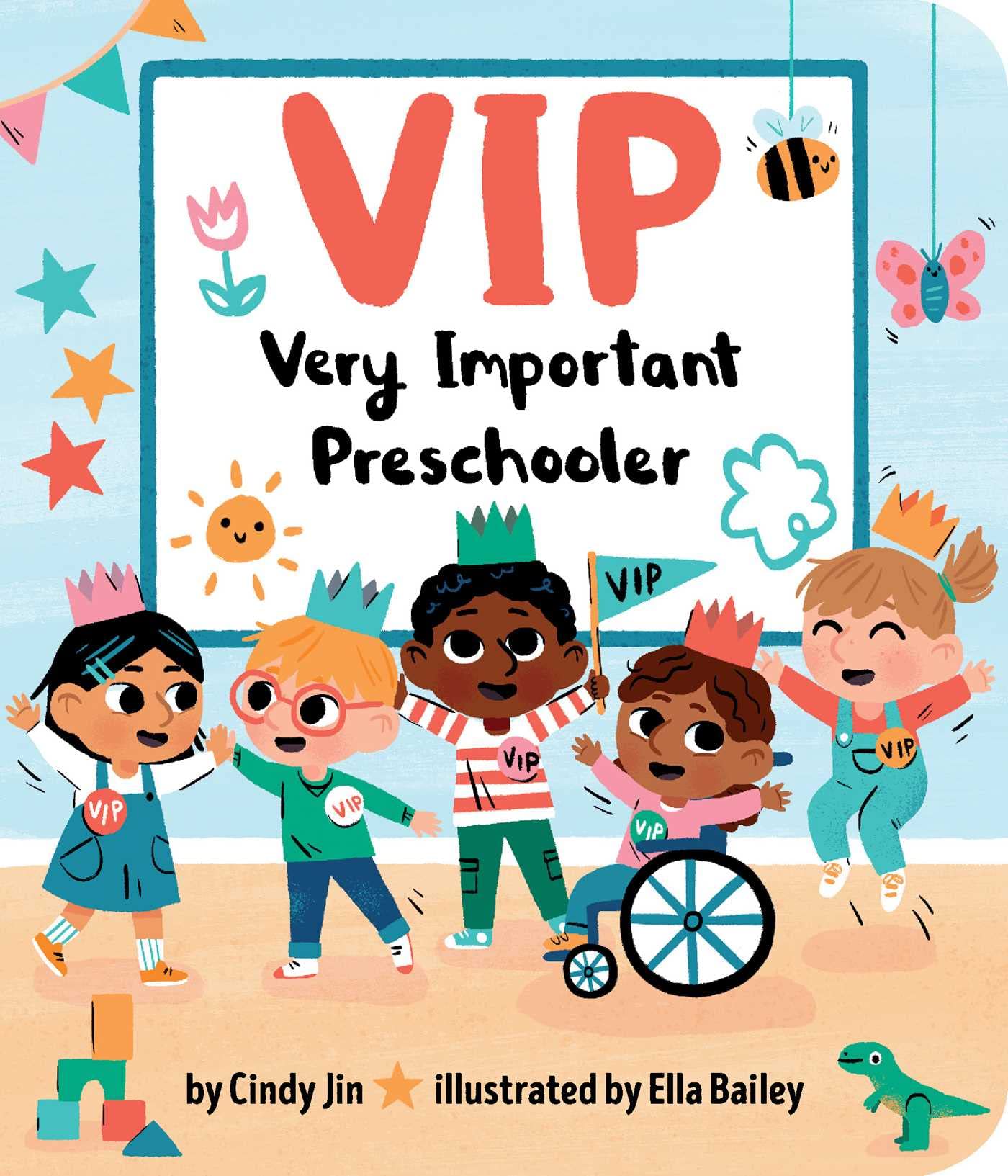 VIP Very important Preschooler