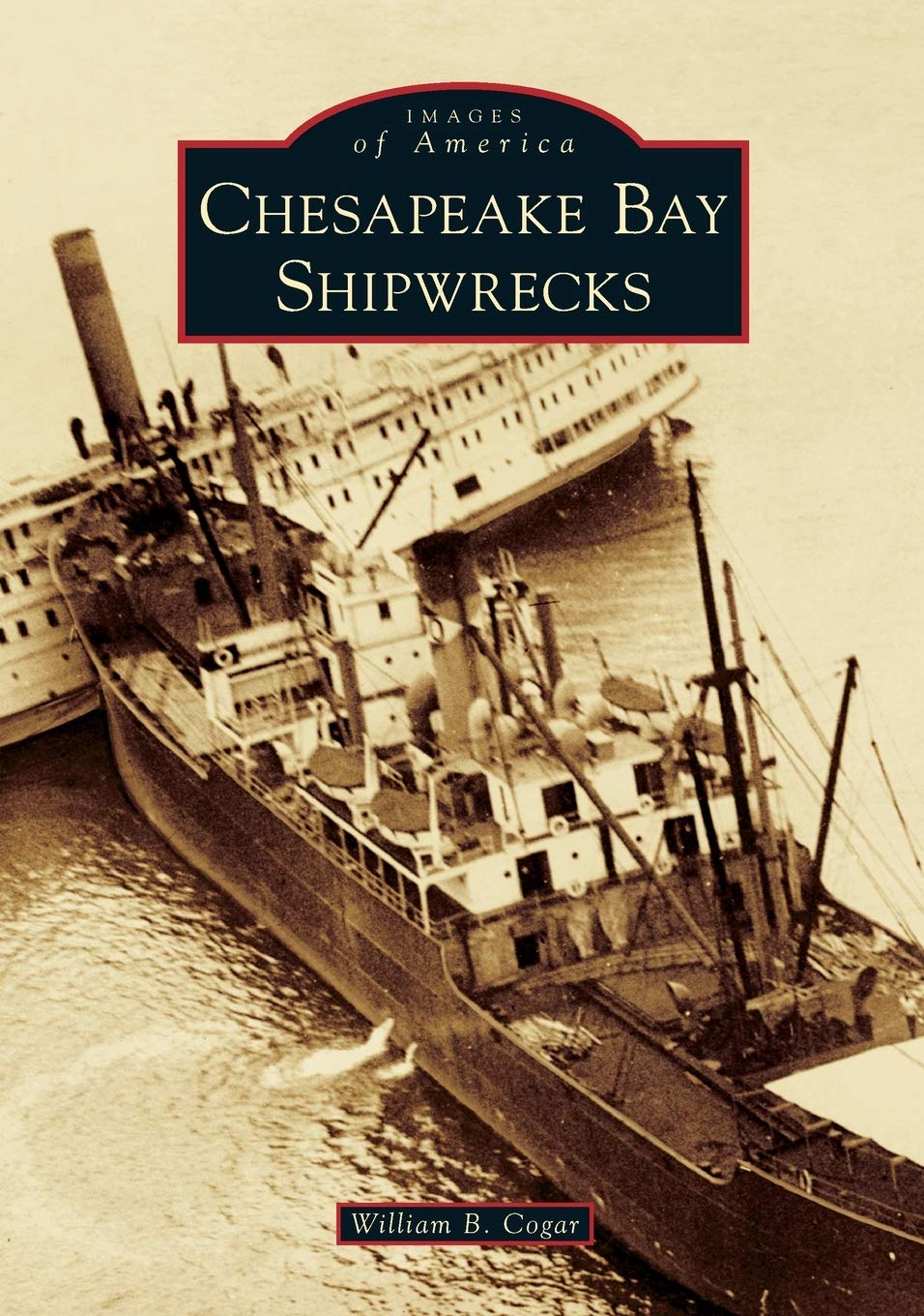 Image for "Chesapeake Bay Shipwrecks"