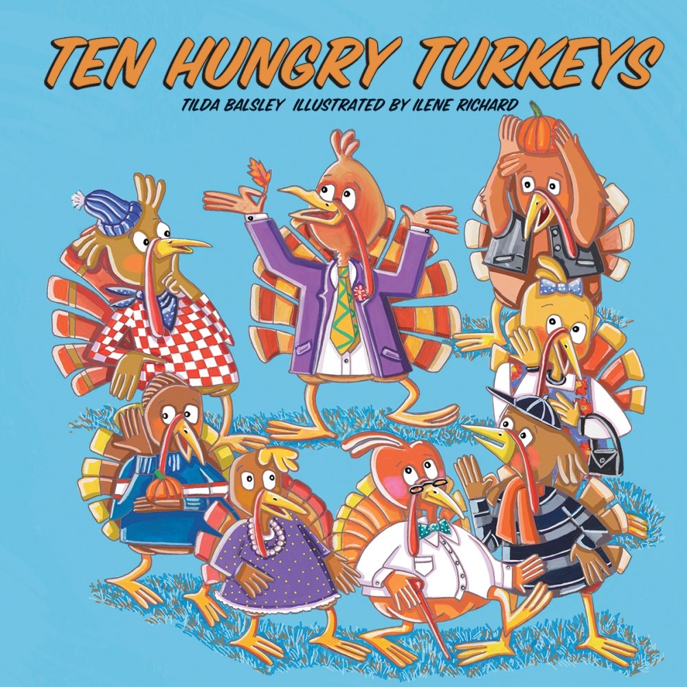 Ten Hungry Turkeys 