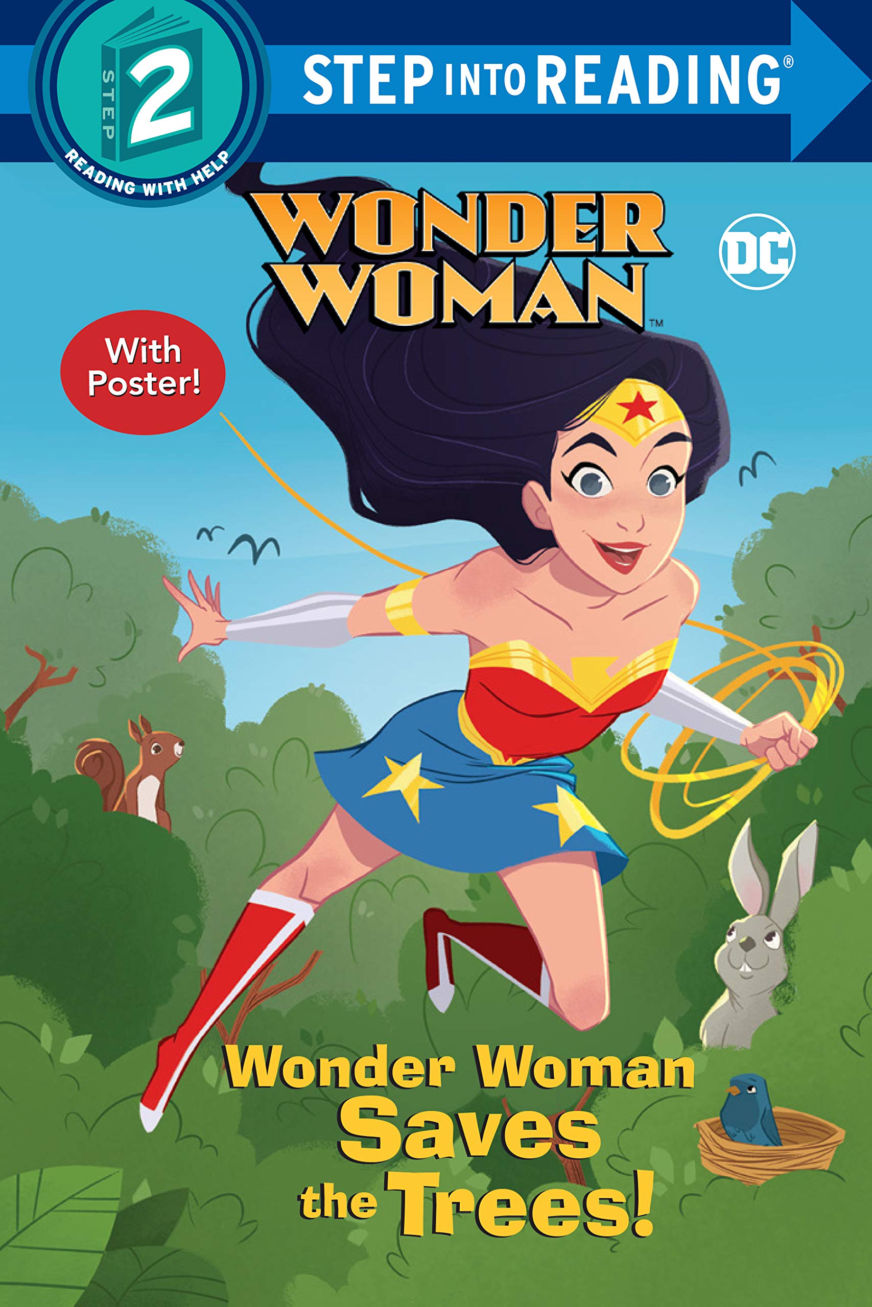 DC Comics : Wonder Woman Saves the Trees! 