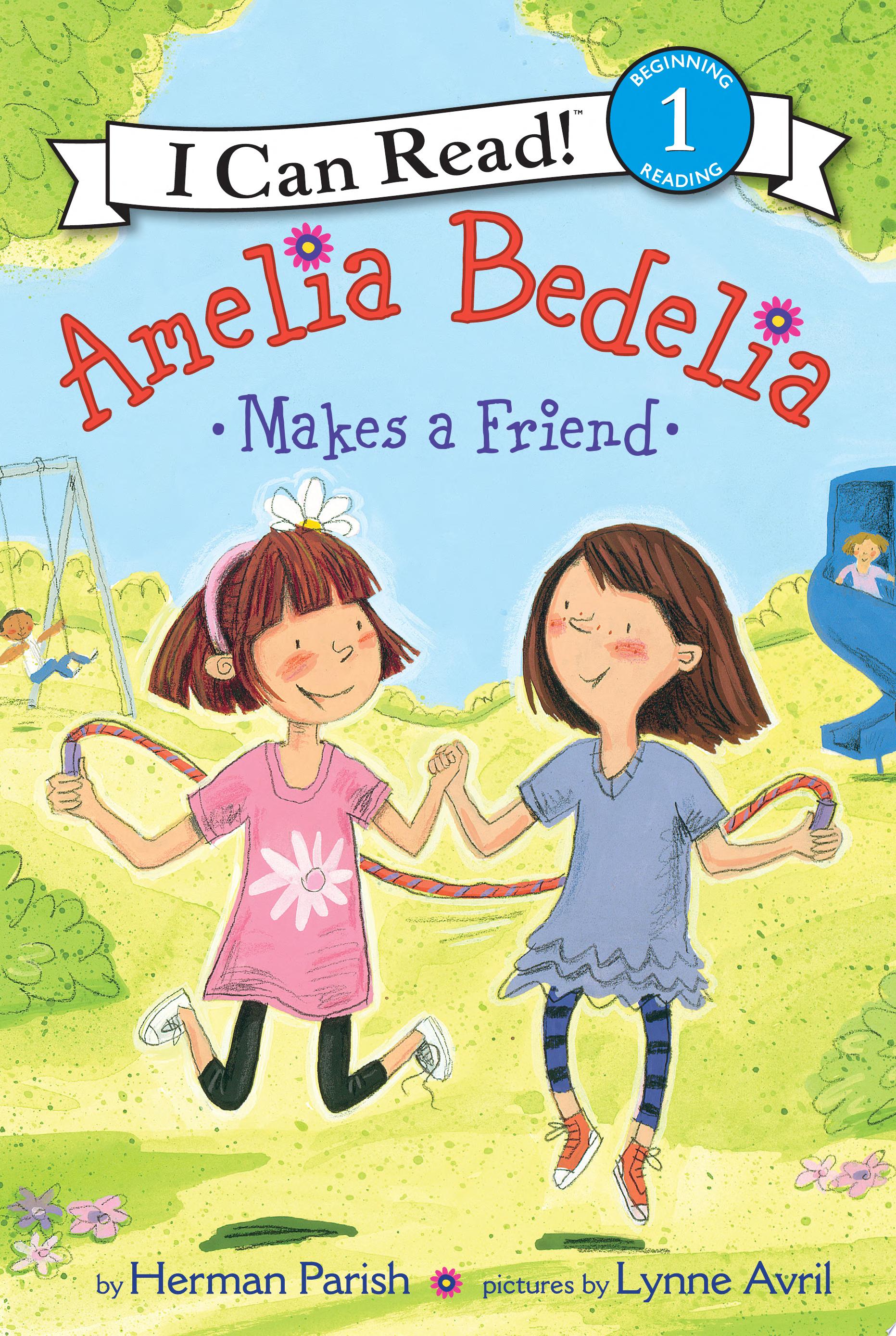 Image for "Amelia Bedelia Makes a Friend"