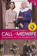 Image for "Call the Midwife: Shadows of the Workhouse"
