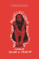 Image for "Monday&#039;s Not Coming"