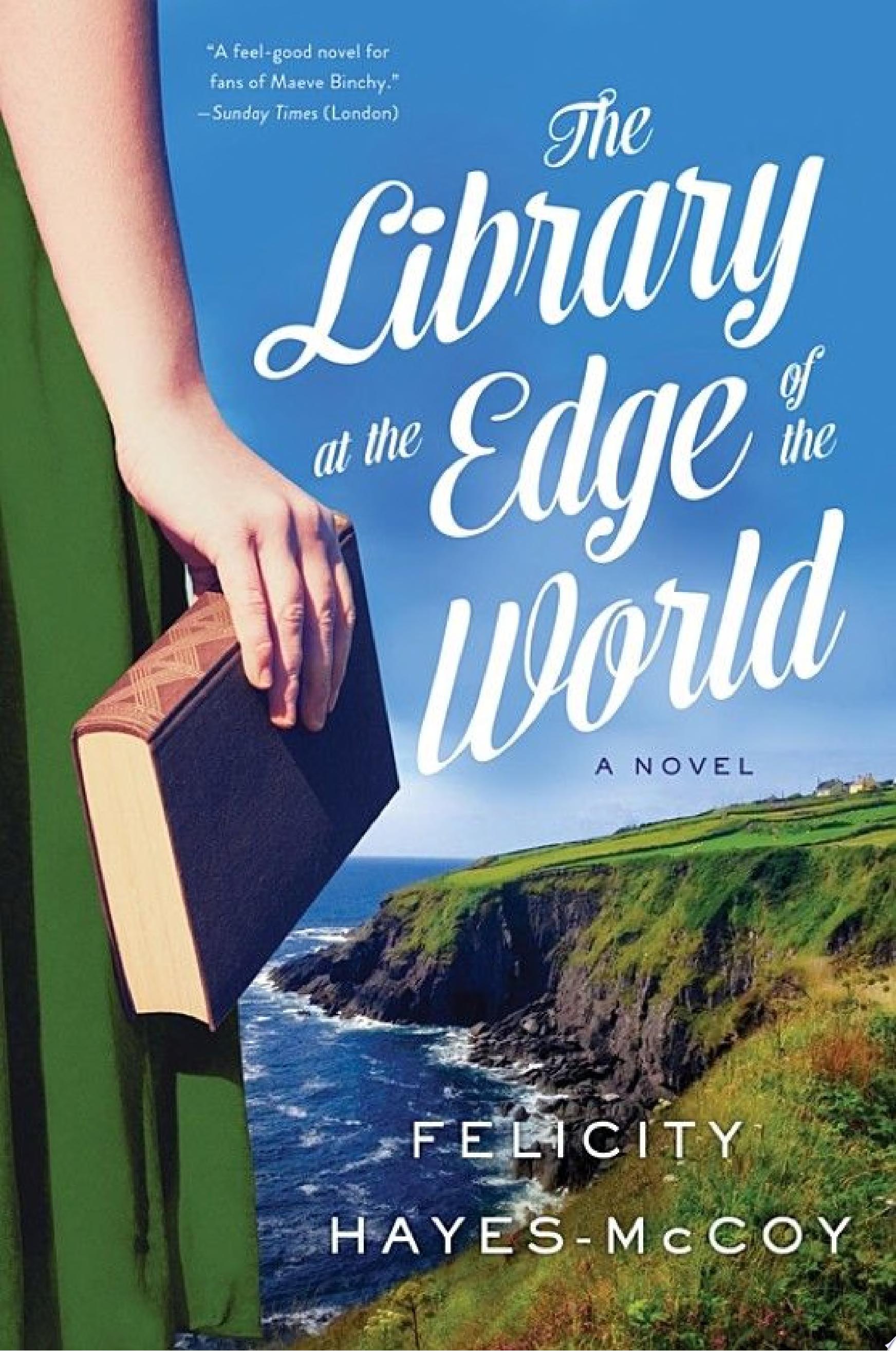 Image for "The Library at the Edge of the World"