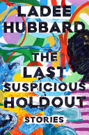 Image for "The Last Suspicious Holdout"