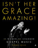 Image for "Isn't Her Grace Amazing!"