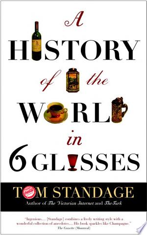 Image for "A History of the World in Six Glasses"