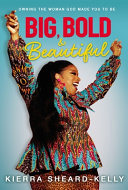 Image for "Big, Bold, and Beautiful"