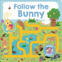 Image for "Maze Book: Follow the Bunny"