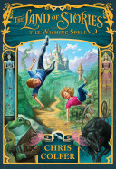 Image for "The Land of Stories: The Wishing Spell"
