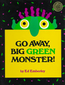 Image for "Go Away, Big Green Monster!"
