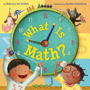 Image for "What Is Math?"