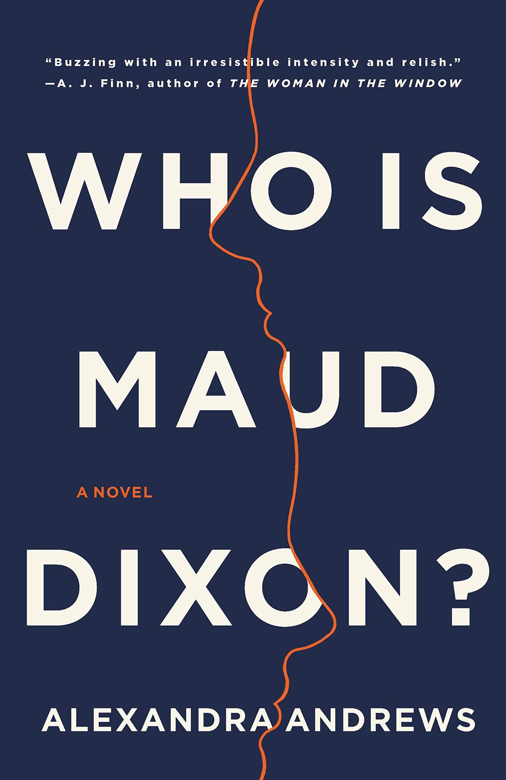 Image for "Who is Maud Dixon?"