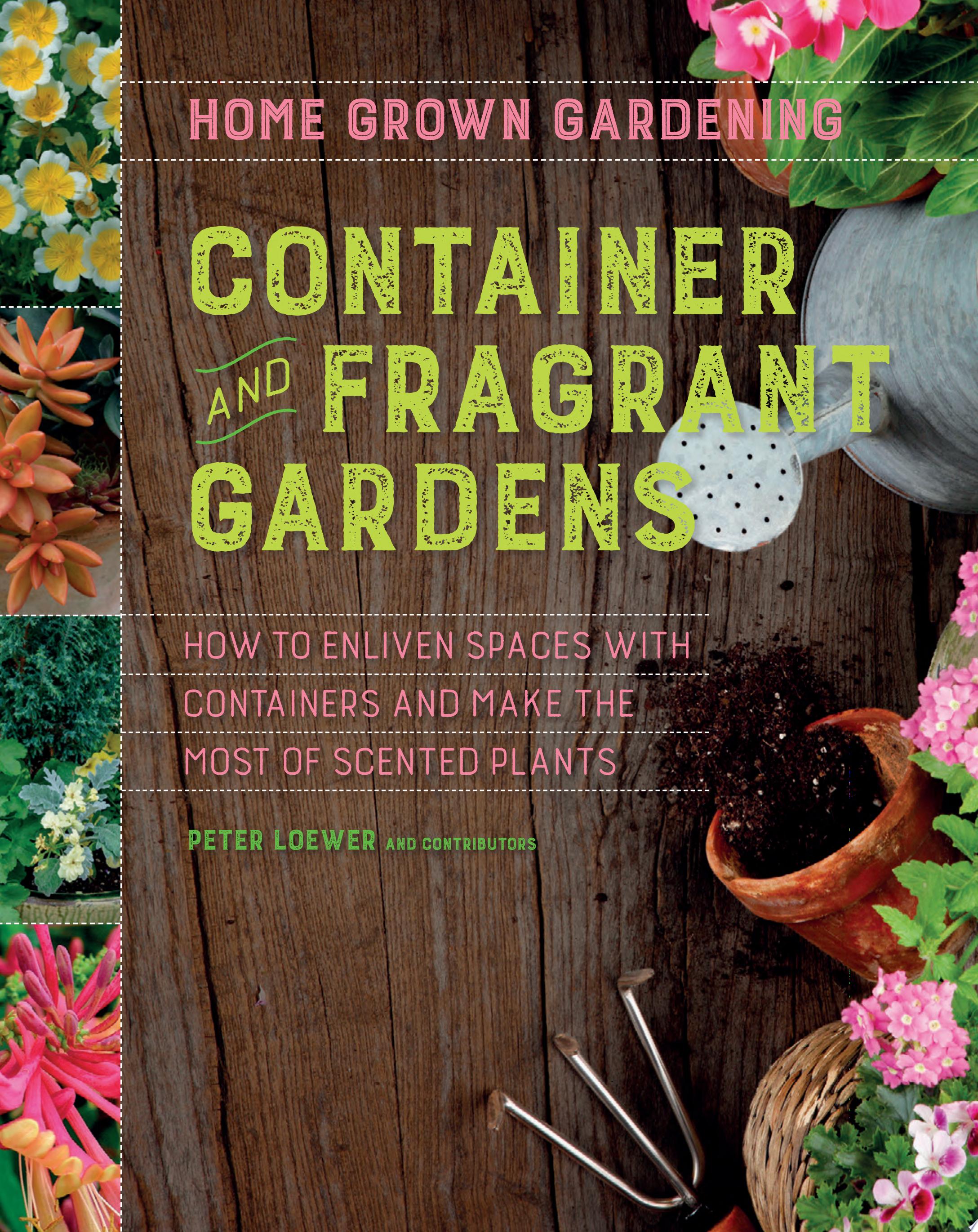 Image for "Container and Fragrant Gardens"