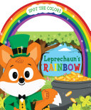 Image for "Leprechaun&#039;s Rainbow Board Book with Handle"