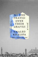Image for "No One Prayed Over Their Graves"