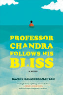 Image for "Professor Chandra Follows His Bliss"