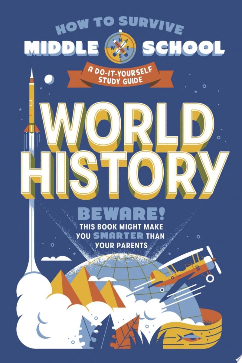 Image for "How to Survive Middle School: World History"