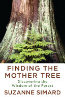 Image for "Finding the Mother Tree"