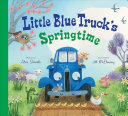 Image for "Little Blue Truck&#039;s Springtime"