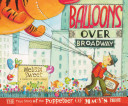 Image for "Balloons Over Broadway"