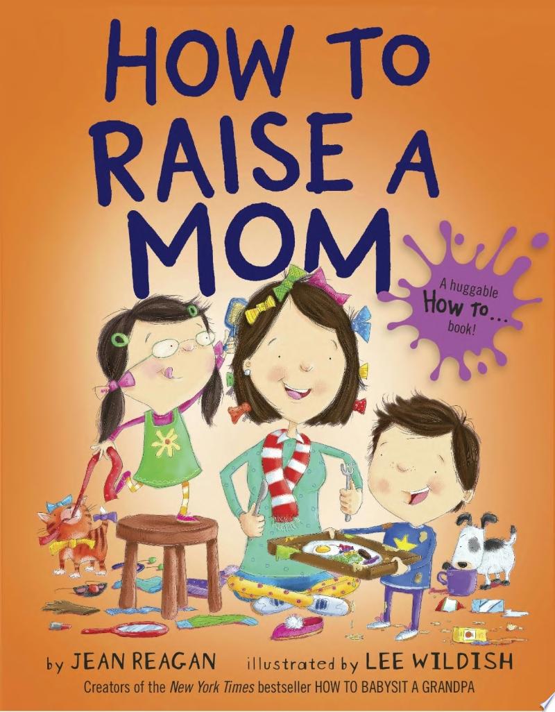 Image for "How to Raise a Mom"