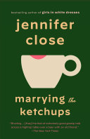 Image for "Marrying the Ketchups"