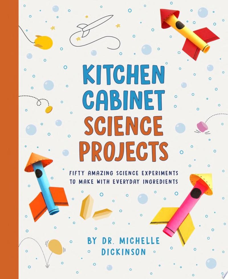 Image for "Kitchen Cabinet Science Projects"