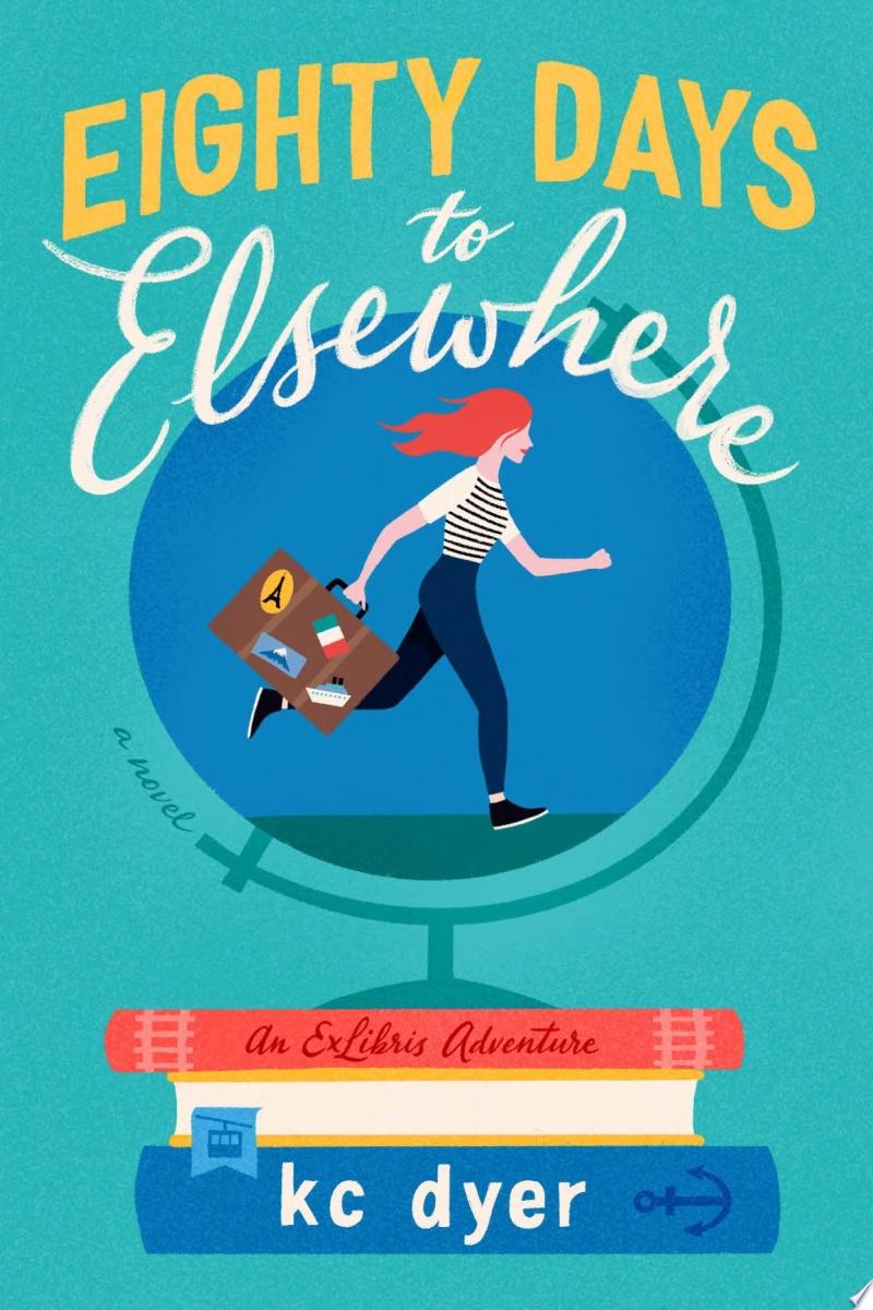 Image for "Eighty Days to Elsewhere"