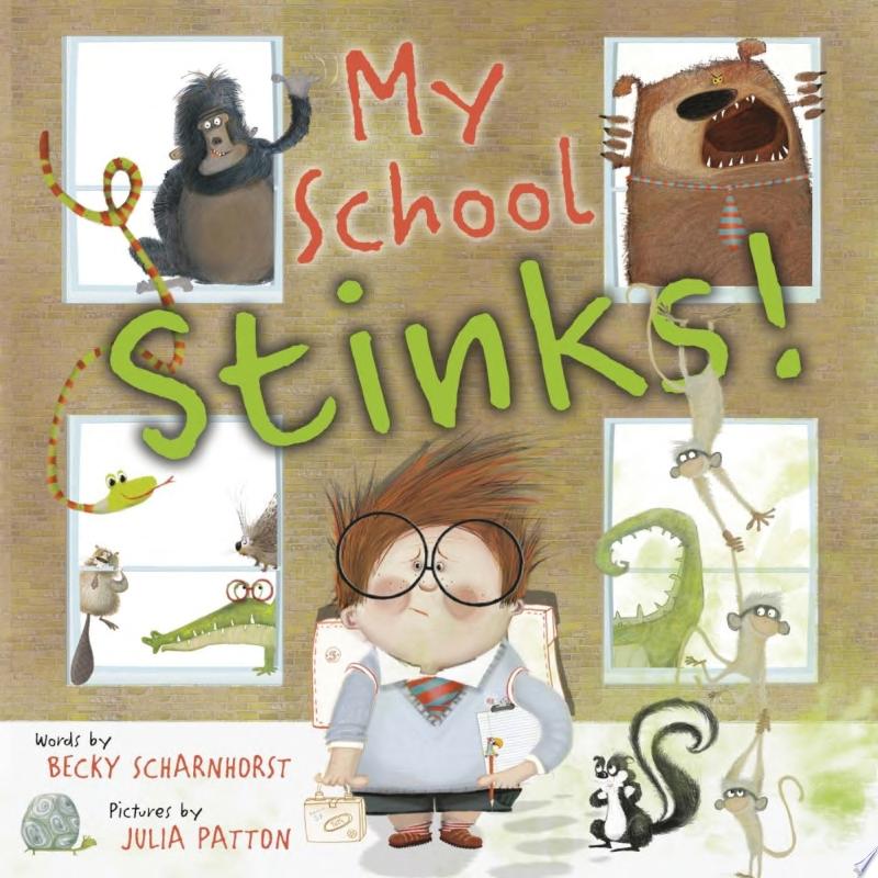 Image for "My School Stinks!"