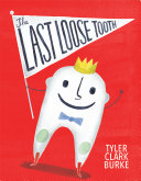 Image for "The Last Loose Tooth"