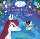 Image for "Uni the Unicorn: Tooth Fairy Helper"