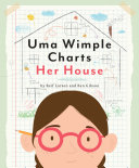 Image for "Uma Wimple Charts Her House"