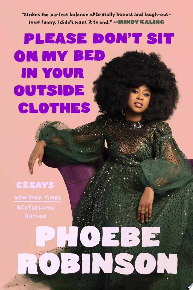 Image for "Please Don&#039;t Sit on My Bed in Your Outside Clothes"