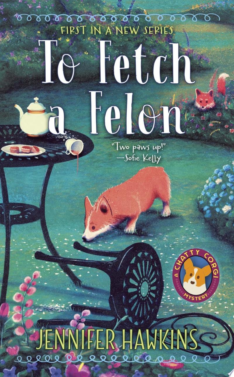 Image for "To Fetch a Felon"